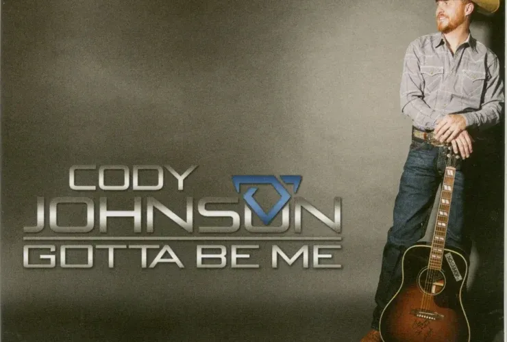 Gotta Be Me (2016) - Cody Johnson